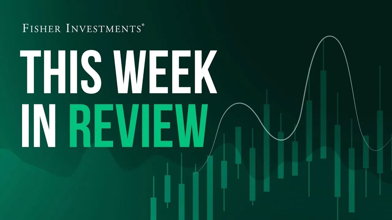 Fisher Investments - This Week In Review (Jan. 10, 2025)